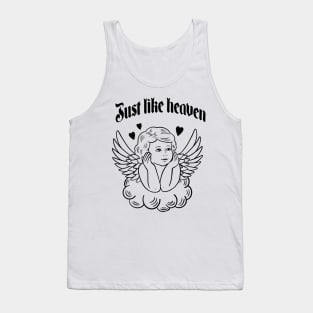 Just like heaven Tank Top